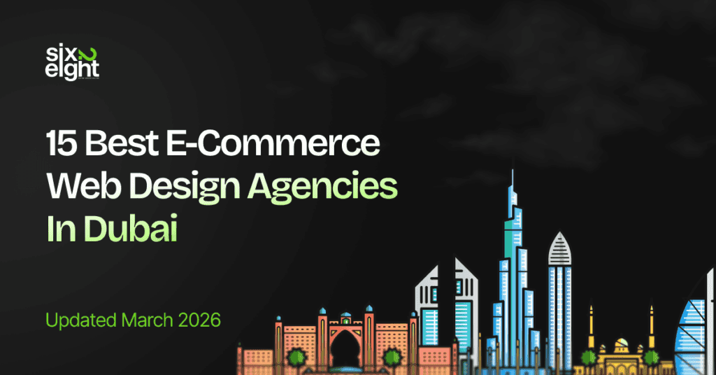 15 Best E-commerce Web Design Agencies in Dubai